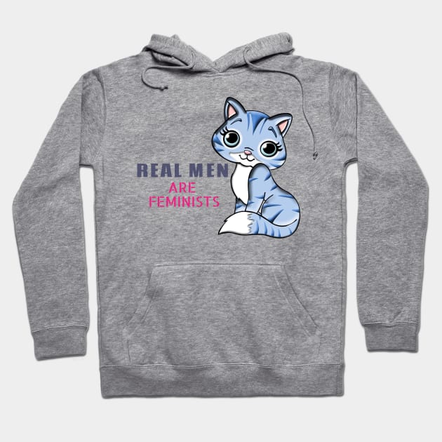 Real men are feminists design with cute kitty Hoodie by farq